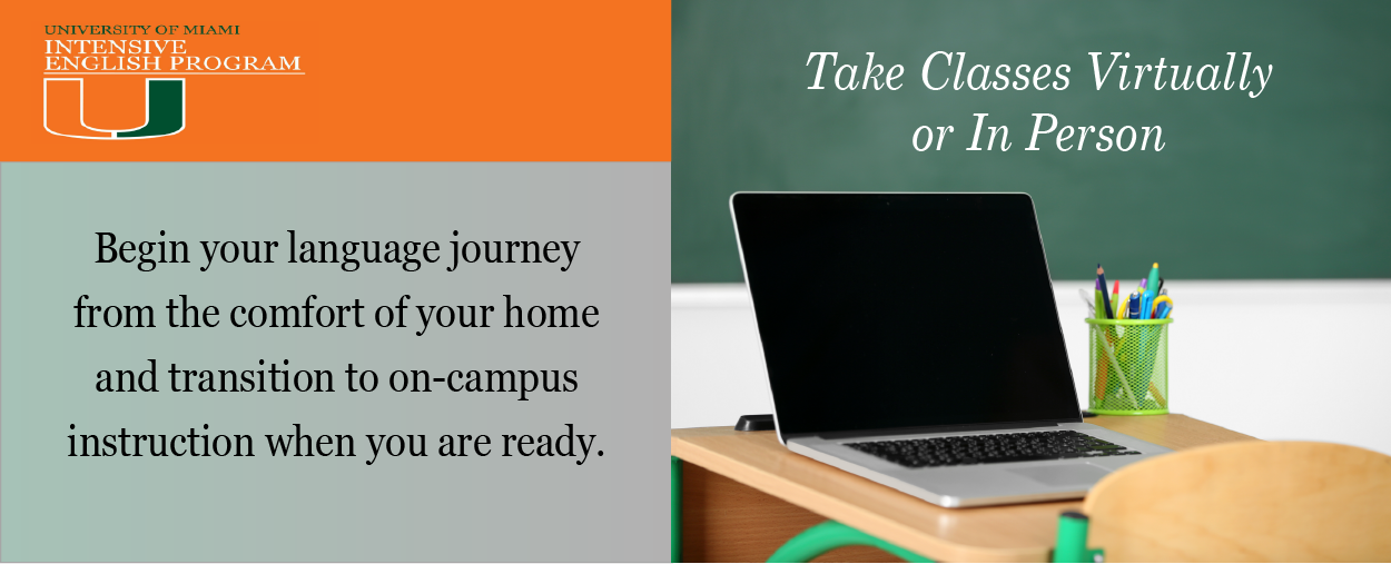 Intensive English Program University of Miami Intensive English Program University of Miami